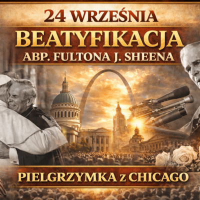 pielgrzymka beatyfikacja Fulton J shean