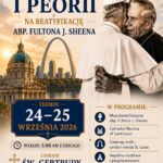 Pielgrzymka do St. Louis - beatyfikacja abp. Fultona J. Sheena 24-25 września - z Parafii św. Gertrudy pod przewodnictwem duchowym ks. Łukasza Lewandowskiego